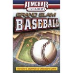 Book Review: Arm Chair Reader Grand Slam Baseball: The Lore and Legends of America’s Game